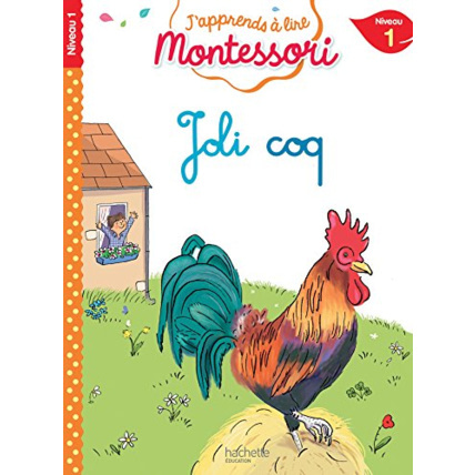 Avis Joli coq, niveau 1 - J'apprends à lire Montessori Hachette Éducation 1