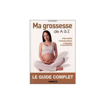 Avis Ma grossesse de A à Z EDITIONS ESI 1