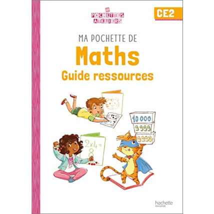 Avis Ma pochette de maths CE2 - Les Pochettes Ateliers - Guide ressources - Ed. 2022 Hachette Éducation 1