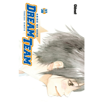 Avis Dream Team - Tome 37-38 GLENAT 1