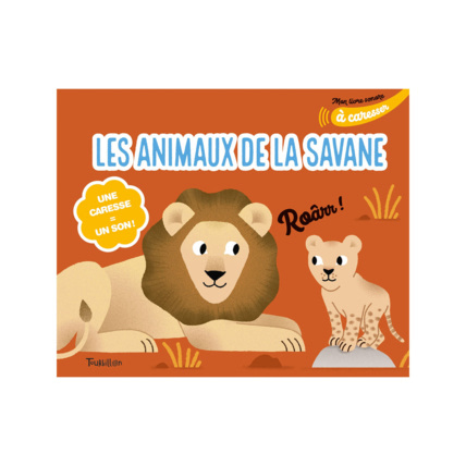 Avis Livre sonore Les animaux de la savane EDITIONS TOURBILLON 1
