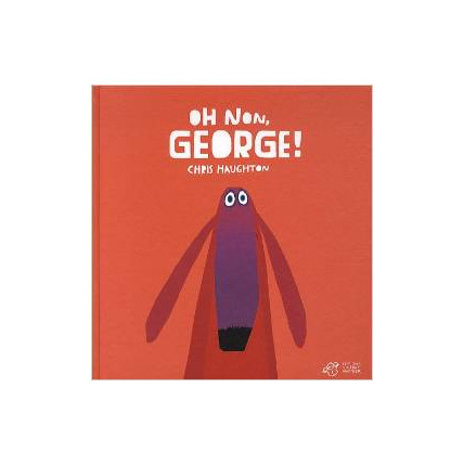 Avis Livre enfant Oh non, George ! EDITIONS THIERRY MAGNIER 1