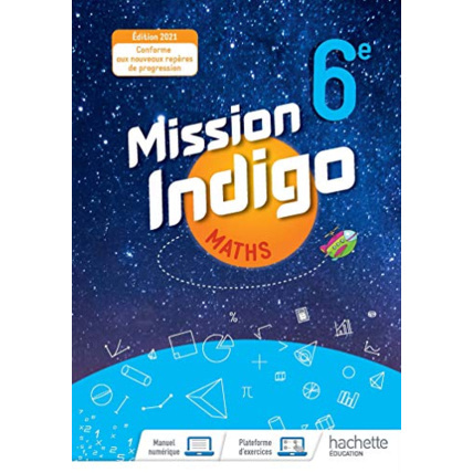 Avis Mission Indigo 6e - Livre élève - Ed. 2021 Hachette Éducation 1