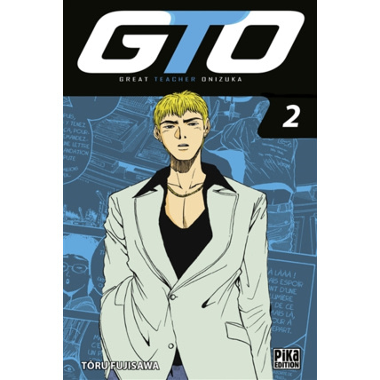 Avis GTO Tome 2 PIKA ÉDITION 1