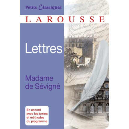 Avis Lettres de Madame de Sévigné LAROUSSE 1