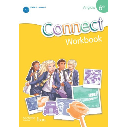 Avis Connect 6e / Palier 1 année 1 - Anglais - Workbook - Edition 2011 Hachette Éducation 1