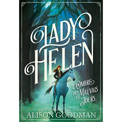 Avis Livre Lady Helen 3 - L'Ombre Des Mauvais Jours GALLIMARD JEUNESSE 1