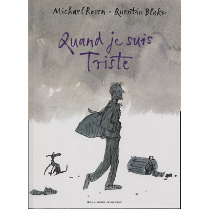 Avis Livre Quand Je Suis Triste - A Partir De 6 Ans GALLIMARD JEUNESSE 1