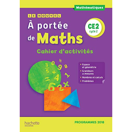 Avis Le Nouvel A portée de maths CE2 - Cahier d'activités - Edition 2019 Hachette Éducation 1
