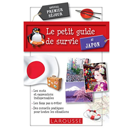 Avis Le petit Guide de survie au Japon LAROUSSE 1