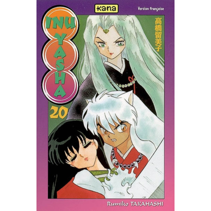 Avis Inu-Yasha - Tome 20 ÉDITIONS KANA 1