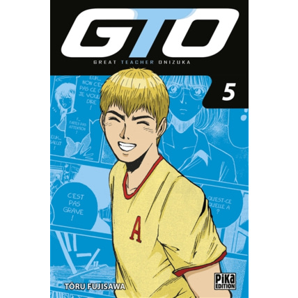 Avis GTO Tome 5 PIKA ÉDITION 1