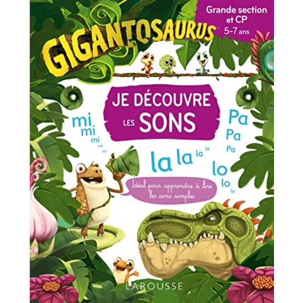 Avis GIGANTOSAURUS Je découvre les sons - GS/CP LAROUSSE 1