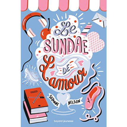 Avis Le sundae de l'amour BAYARD JEUNESSE 1