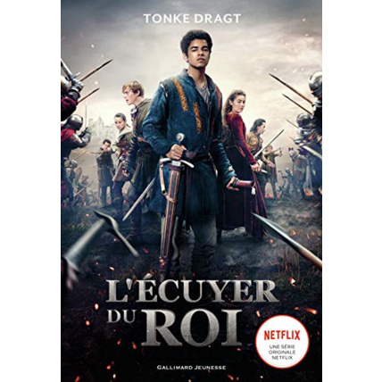 Avis Livre L'Ecuyer Du Roi GALLIMARD JEUNESSE 1