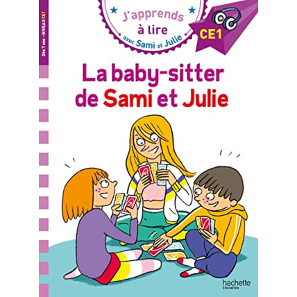 Avis Sami et Julie CE1 La baby-sitter de Sami et Julie Hachette Éducation 1