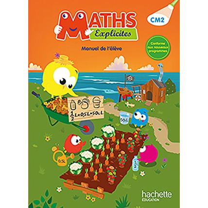 Avis Maths Explicites CM2 - Livre élève - Ed. 2016 Hachette Éducation 1