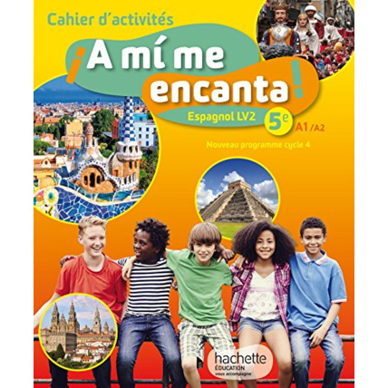 Avis A mi me encanta espagnol cycle 4 / 5e LV2 - Cahier d'activités - éd. 2016 Hachette Éducation 1