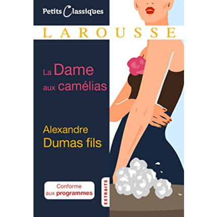 Avis La Dame aux camélias LAROUSSE 1
