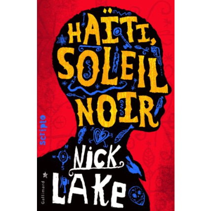 Avis Livre Haïti, Soleil Noir GALLIMARD JEUNESSE 1