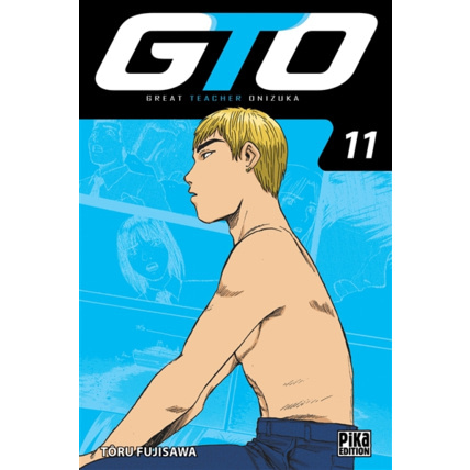 Avis GTO Tome 11 PIKA ÉDITION 1