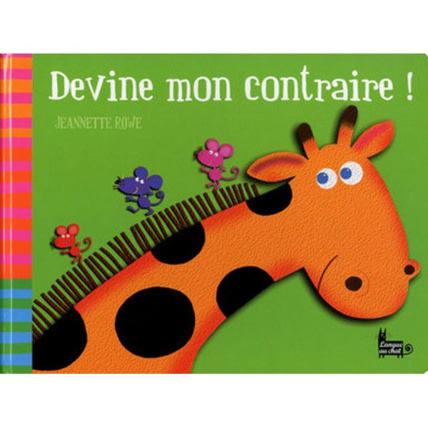 Avis Devine mon contraire ! LANGUE AU CHAT 1