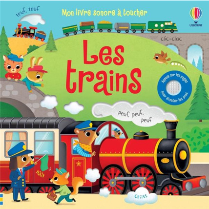 Avis Mon Livre Sonore À Toucher - Les Trains USBORNE 1