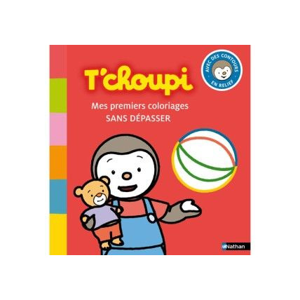 Avis Livre T'choupi Mes premiers coloriages sans dépasser NATHAN 1