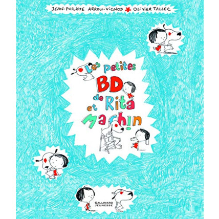 Avis Livre Les Petites Bd De Rita Et Machin - De 4 À 8 Ans GALLIMARD JEUNESSE 1