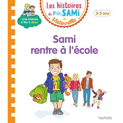 Avis Les histoires de P'tit Sami Maternelle (3-5 ans) : Sami rentre à l'école Hachette Éducation 1