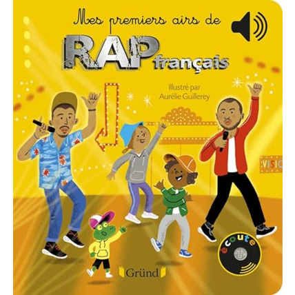 Avis Mes premiers airs de rap français Gründ 1