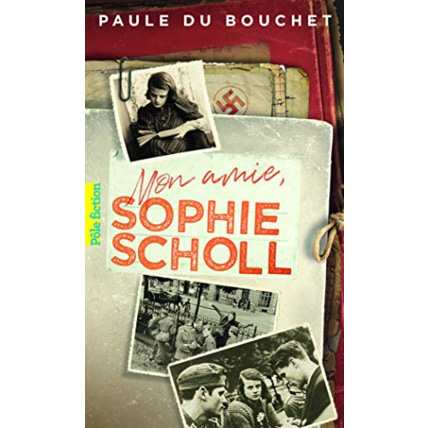 Avis Livre Mon Amie Sophie Scholl GALLIMARD JEUNESSE 1