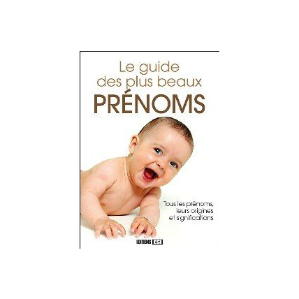 Avis Le guide des plus beaux prénoms EDITIONS ESI 1