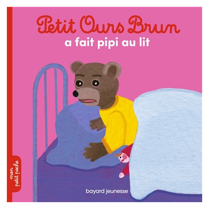 Avis Petit Ours Brun a fait pipi au lit BAYARD JEUNESSE 1