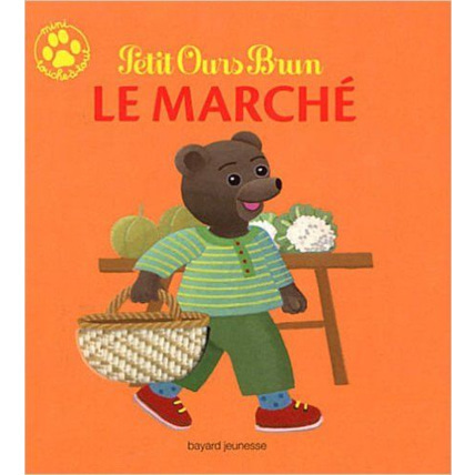 Avis Petit Ours Brun Le marché BAYARD JEUNESSE 1