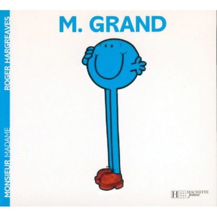 Avis Livre Monsieur Grand HACHETTE JEUNESSE 1