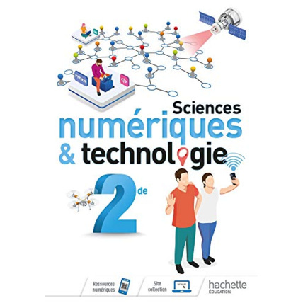Avis Sciences numériques et technologie 2nde - Livre élève - Ed. 2019 Hachette Éducation 1