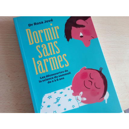 Avis Livre "Dormir sans larmes" Dr. Rosa Jové LES ARENES 1