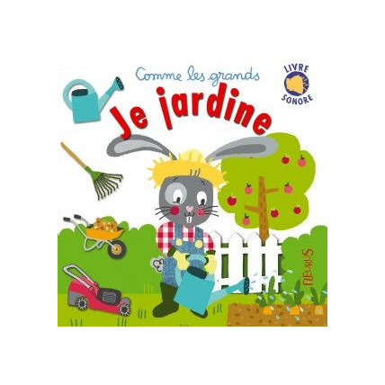 Avis Je jardine - Collection Comme les grands FLEURUS 1