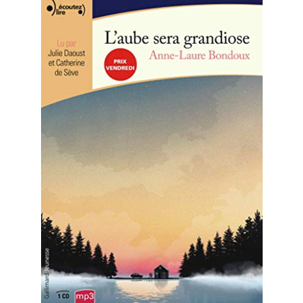 Avis Livre L'Aube Sera Grandiose Cd GALLIMARD JEUNESSE 1