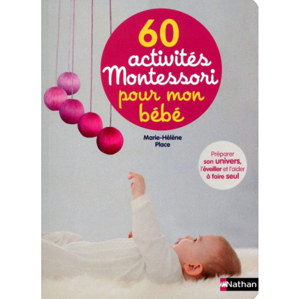 Avis 60 activités Montessori pour mon bébé NATHAN 1
