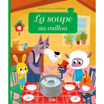 Avis La soupe au caillou Éditions Lito 1