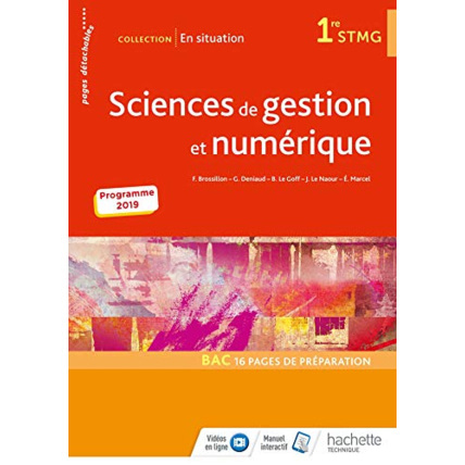 Avis En situation Sciences de gestion et numérique 1re STMG - Livre élève - Éd. 2019 Hachette Éducation 1