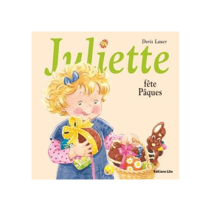 Avis Juliette fête Pâques Éditions Lito 1
