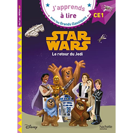 Avis Disney - CE1 Star Wars Le retour du Jedi Hachette Éducation 1