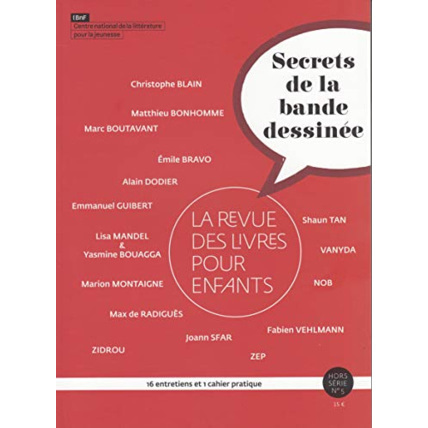 Avis Livre La Revue Des Livres Pour Enfants: Secrets De La Bande Dessinée GALLIMARD JEUNESSE 1