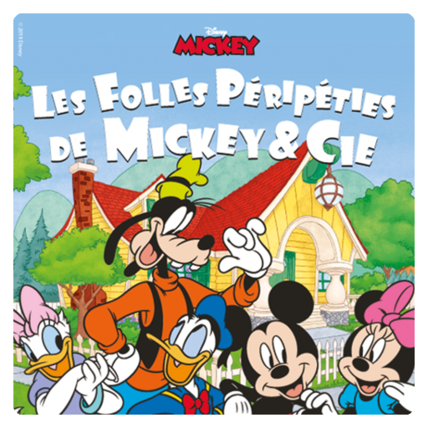 Avis Livre audio Les Folles Péripéties de Mickey & Cie lunii 1