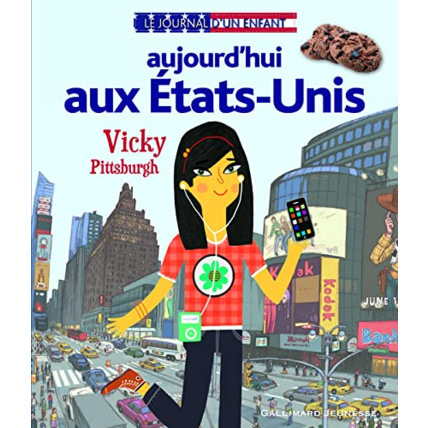 Avis Livre Aujourd'Hui Aux États-Unis: Vicky Pittsburgh GALLIMARD JEUNESSE 1