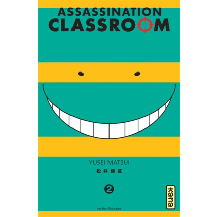 Avis Assassination classroom - Tome 2 ÉDITIONS KANA 1