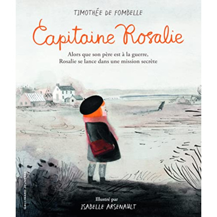 Avis Livre Capitaine Rosalie GALLIMARD JEUNESSE 1